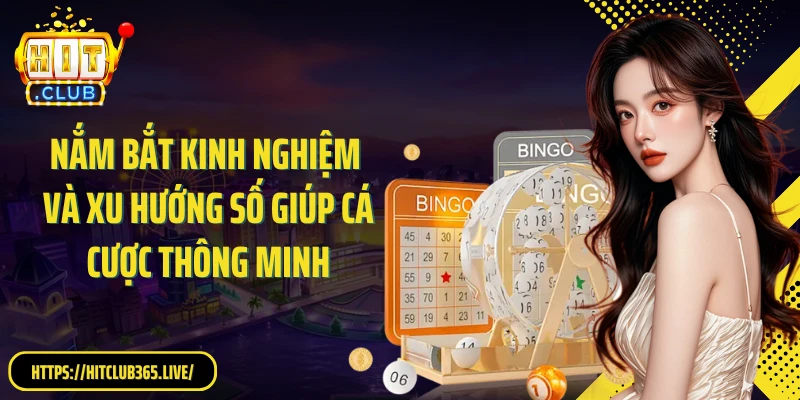 Nắm bắt kinh nghiệm và xu hướng số giúp cá cược thông minh